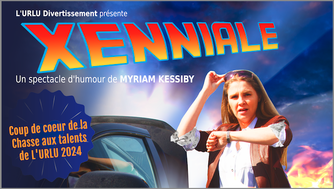 Spectacle d'humour Xenniale - billets